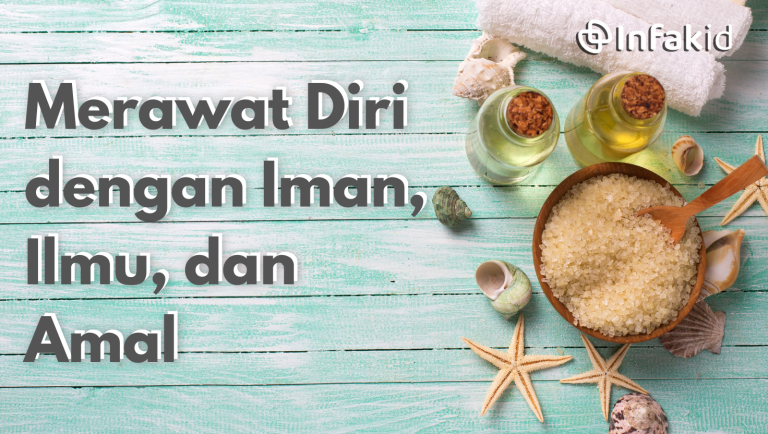 Self-Care ala Muslim: Merawat Diri dengan Iman, Ilmu,…